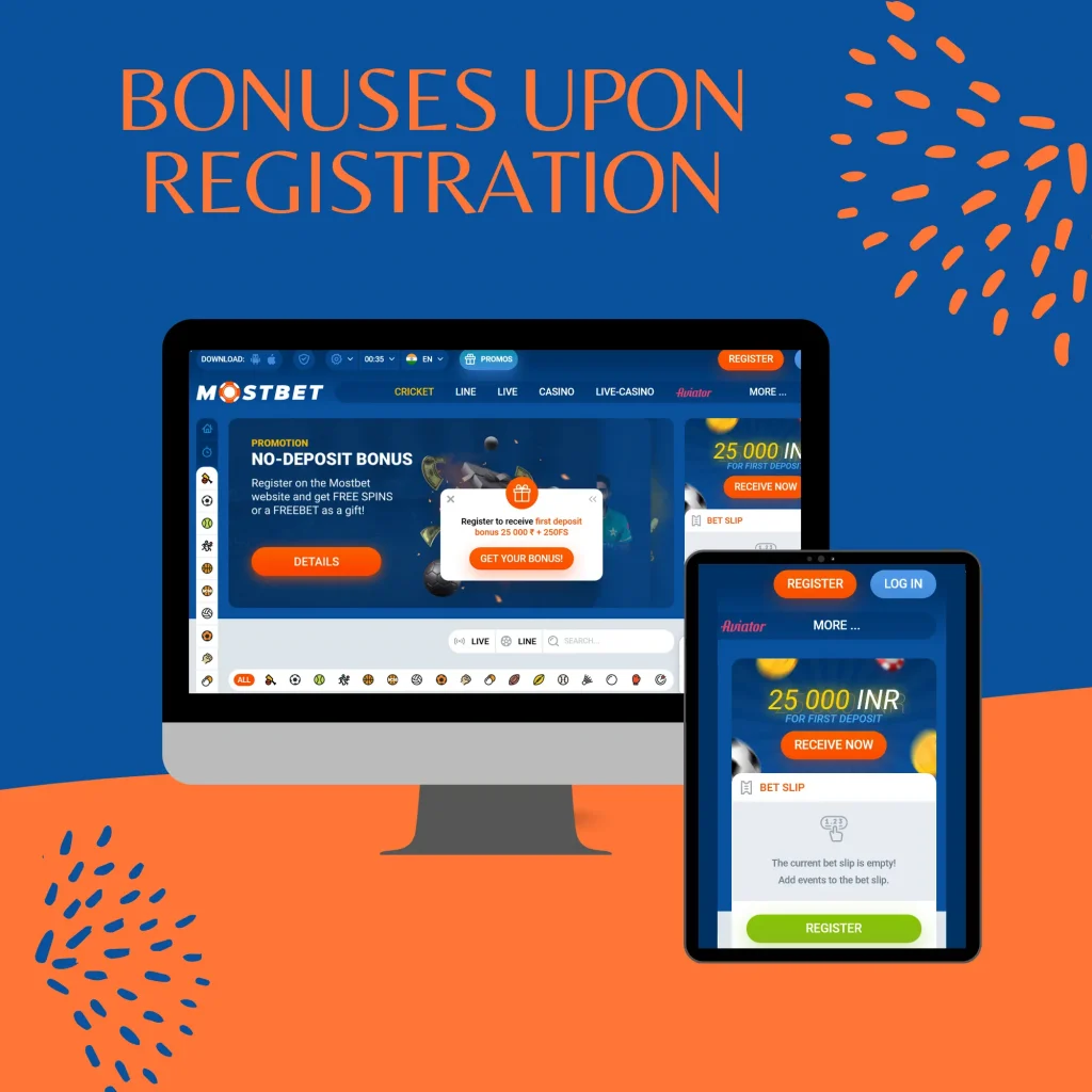 Registration bonuses Mostbet India